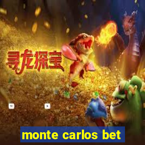 monte carlos bet